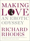 Making Love (eBook): An Erotic Odyssey